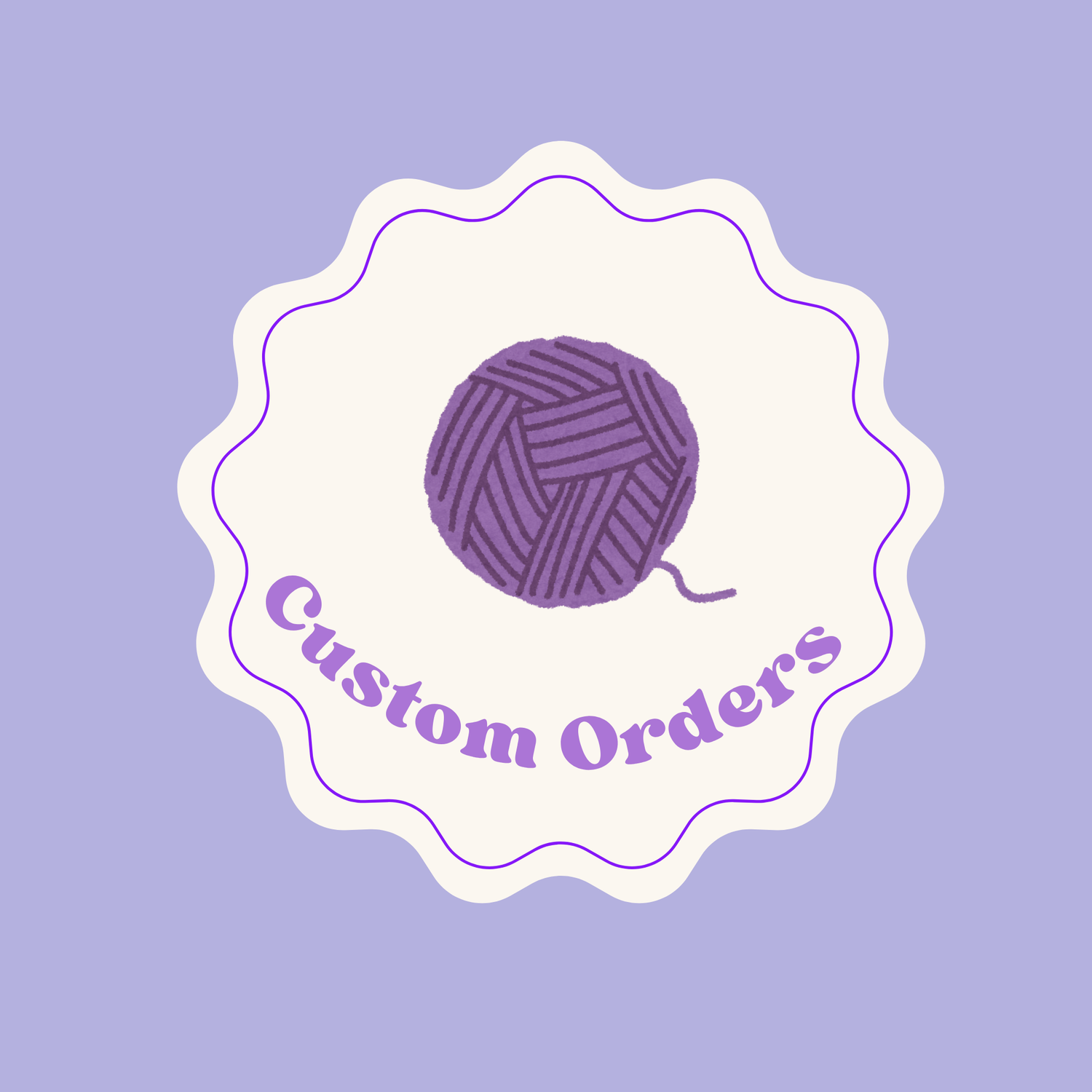 Custom Orders