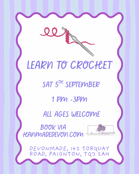 Beginner Crochet Workshop - Saturday 5th September at Devonmade, Paignton