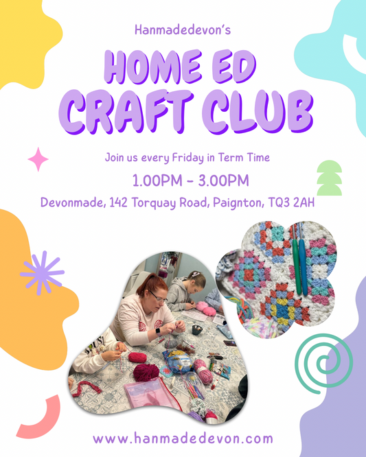 Home Ed Craft Club - Fridays at Devonmade