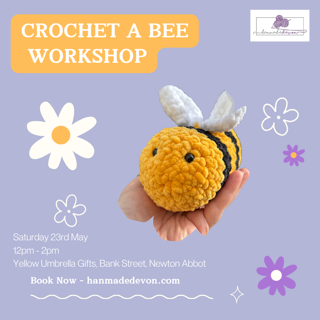 Crochet a Bee Workshop - Saturday 23rd May - 12pm - 2pm at Yellow Umbrella Gifts