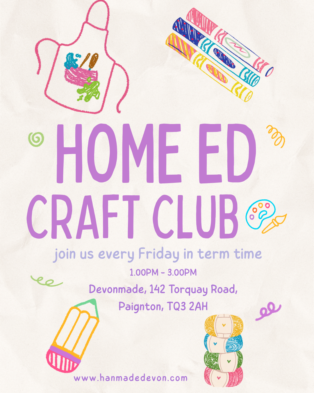Home Ed Craft Club - Fridays at Devonmade